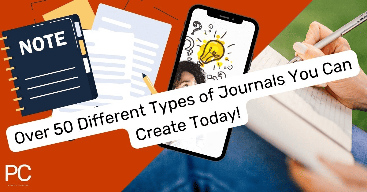 Featured image for article Over 50 Different Types of Journals You Can Create Today To Jumpstart Your Success.