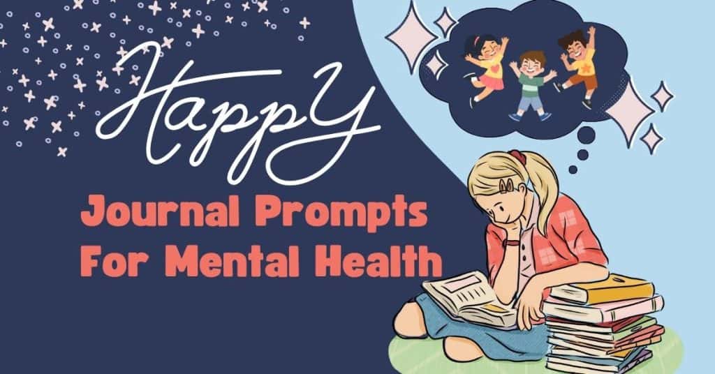 Featured image for article 62 Journal Prompts for Mental Health for Making This the Best Year Ever.