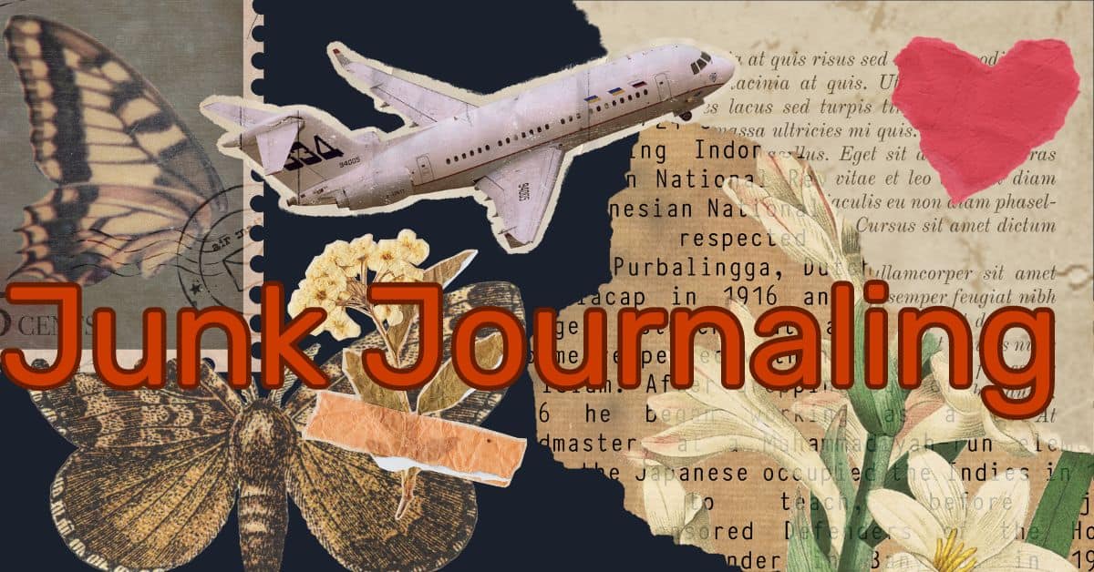Featured image for article. What is a Junk Journal? Junk Journaling 101 for Beginners.