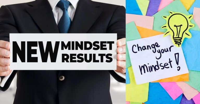 Changing Mindsets – 15 Ways to Change Your Mindset & Improve How You’re Feeling